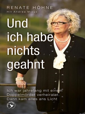 cover image of Und ich habe nichts geahnt